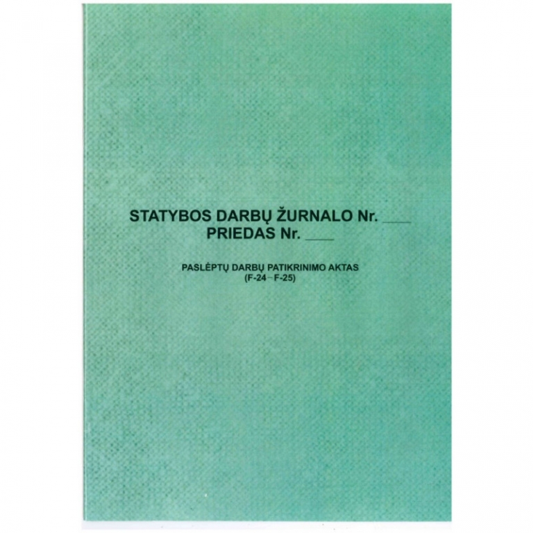 Statybos darbų žurnalas priedas F-24, F-25