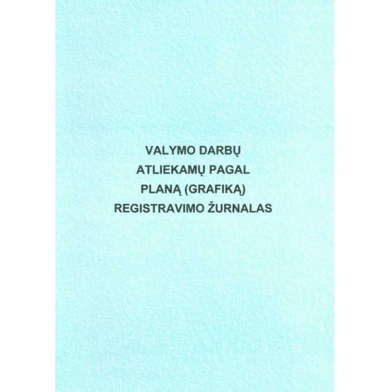Valymo darbų atliekamų pagal planą (grafiką) registravimo žurnalas