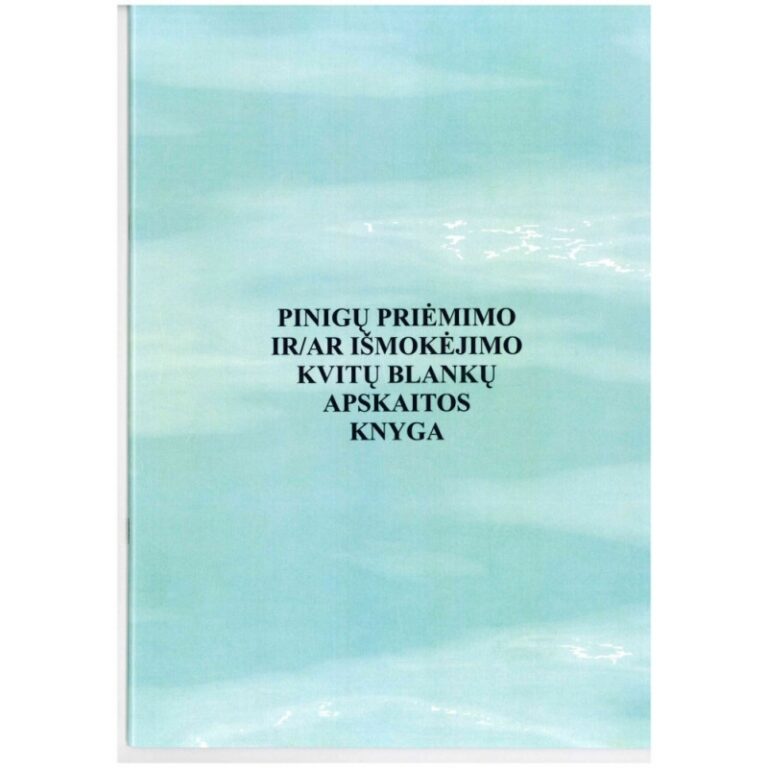 Pinigų priėmimo ir/ar išmokėjimo kvitų blankų apskaitos knyga