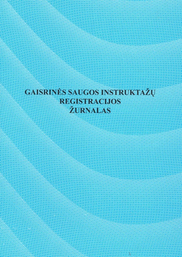 Gaisrinės saugos instruktažų registracijos žurnalas, A4, vertikalus, 12 lapų