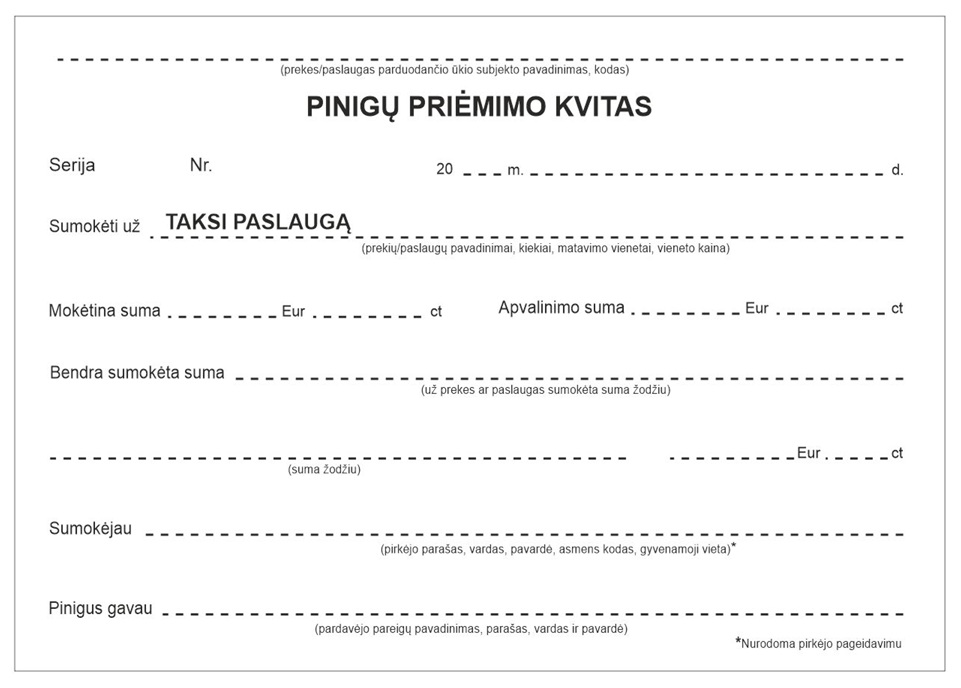 Horizontalus taksi paslaugos pinigų priėmimo kvitas su datos, sumos, pirkėjo ir pinigų gavėjo laukais